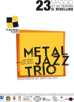 locandina metal jazz trio tuscania